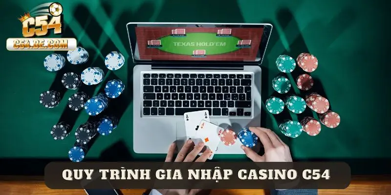 Casino C54 Chỉ dẫn truy cập và đặt cược tại casino
